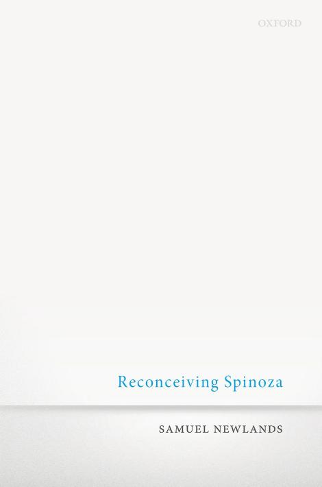 Reconceiving Spinoza Samuel Newlands
