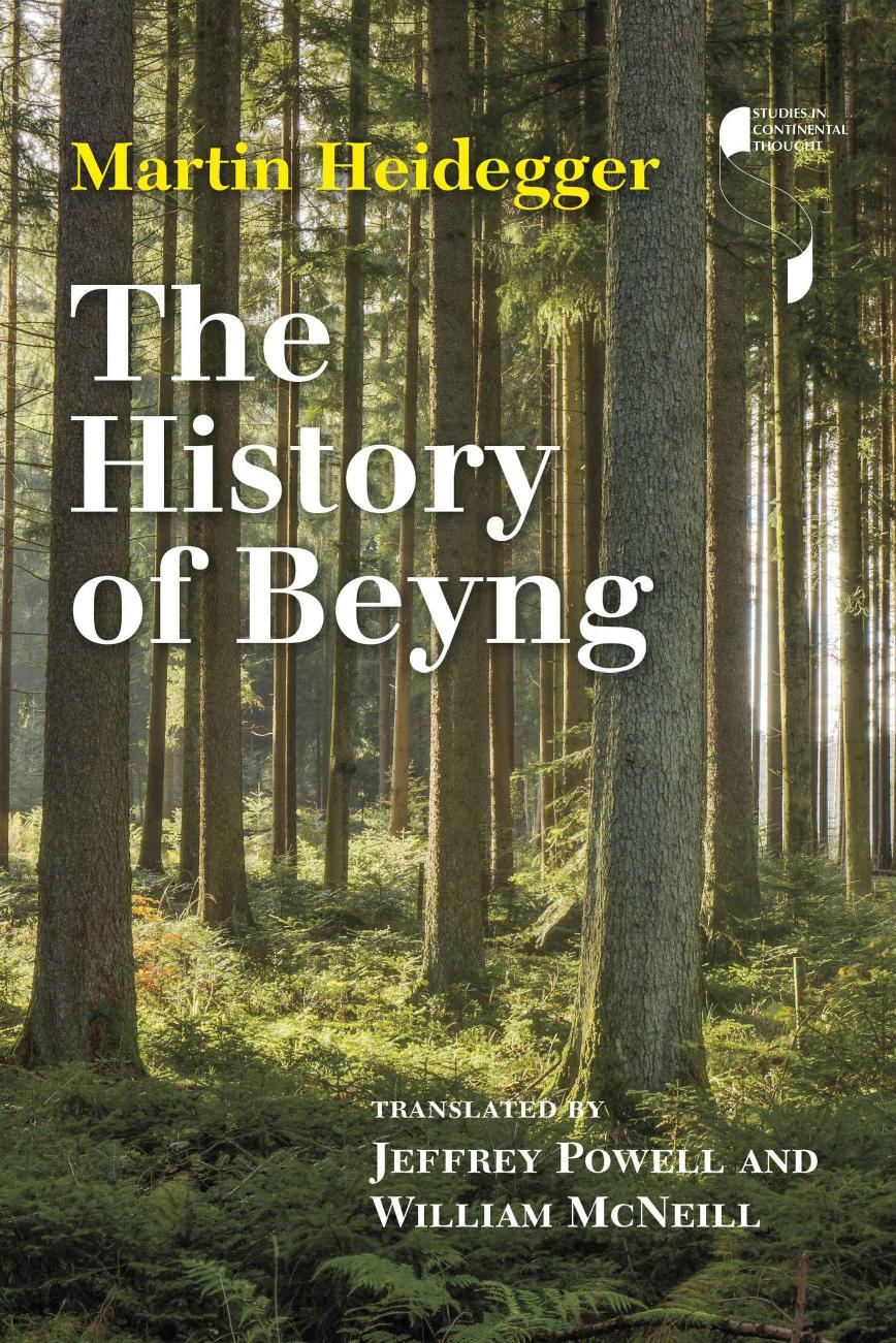 The History Of Beyng 2nd Edition Martin Heidegger