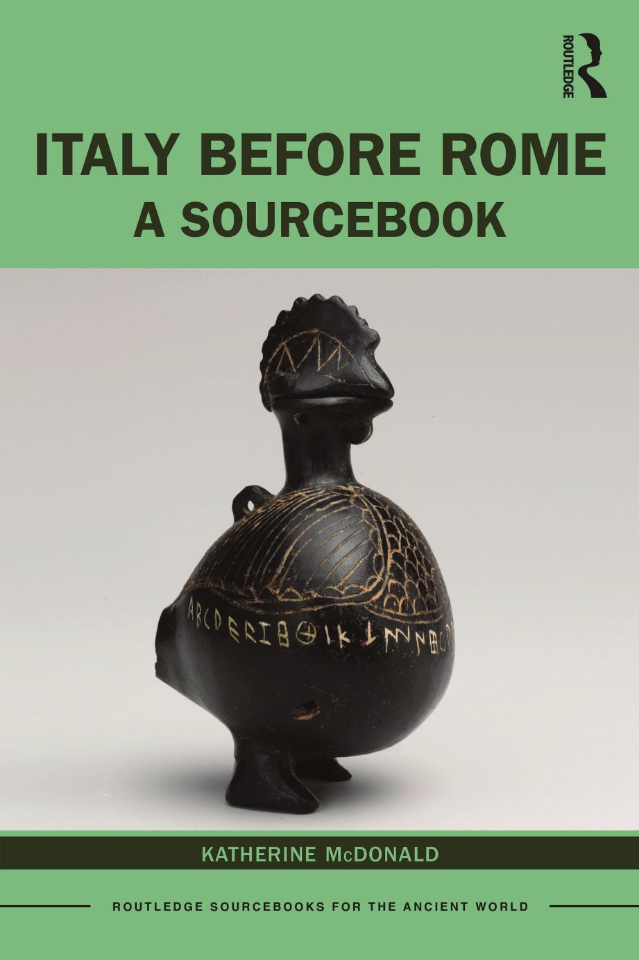 Italy Before Rome A Sourcebook Katherine Mcdonald