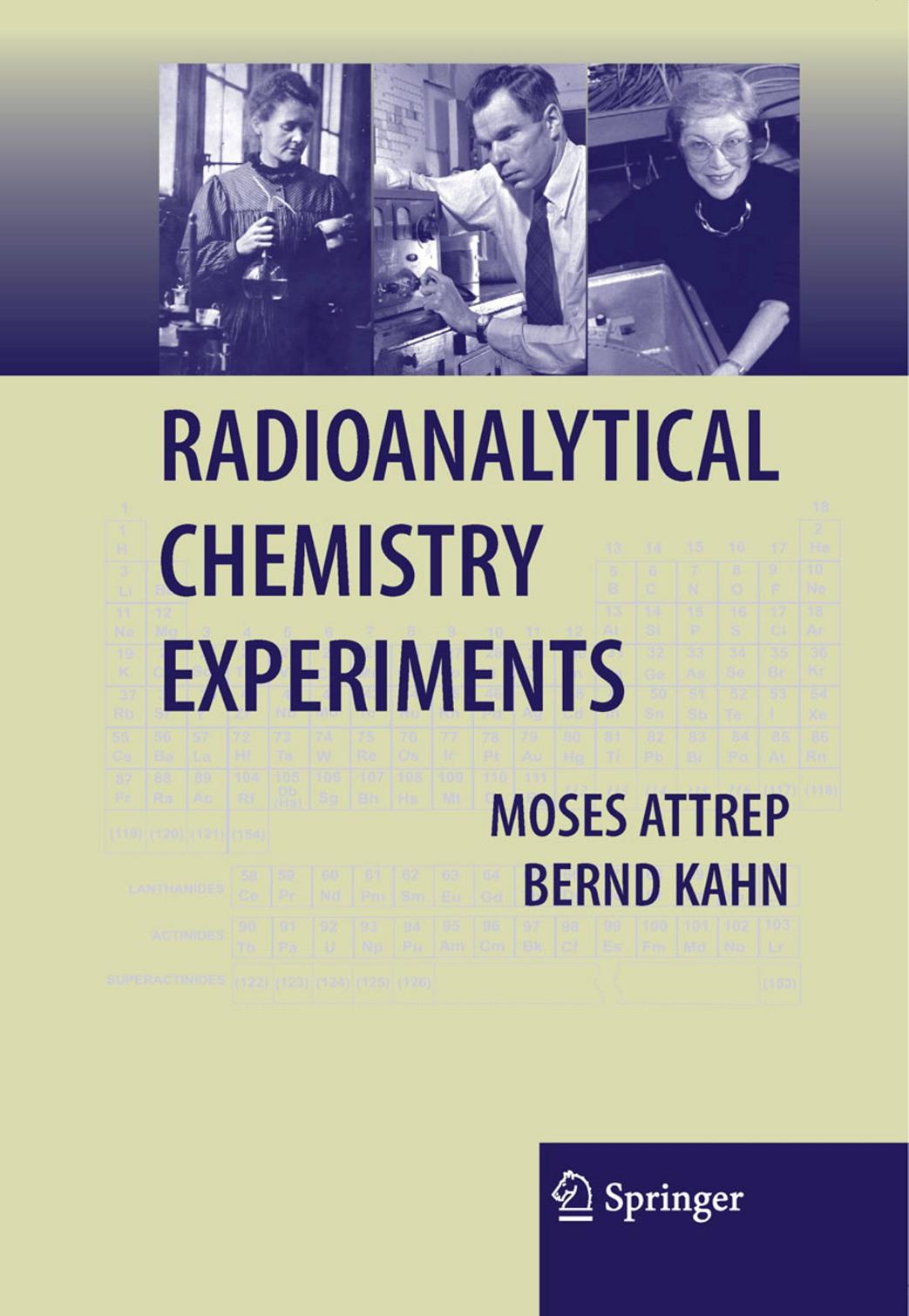 Radioanalytical Chemistry Experiments Moses Attrep Bernd Kahn