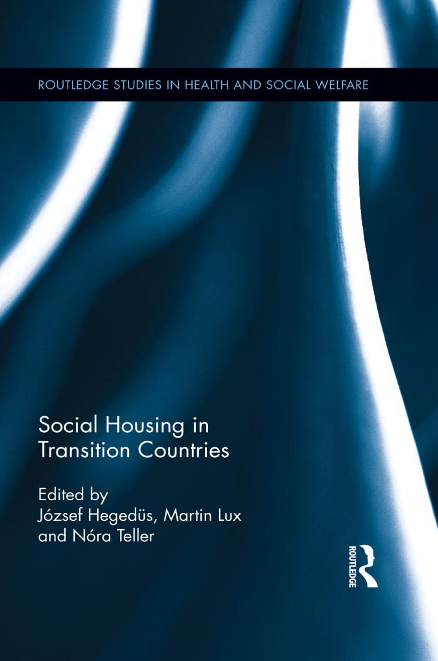 Social Housing In Transition Countries Jozsef Hegedus Nra Teller Martin Lux