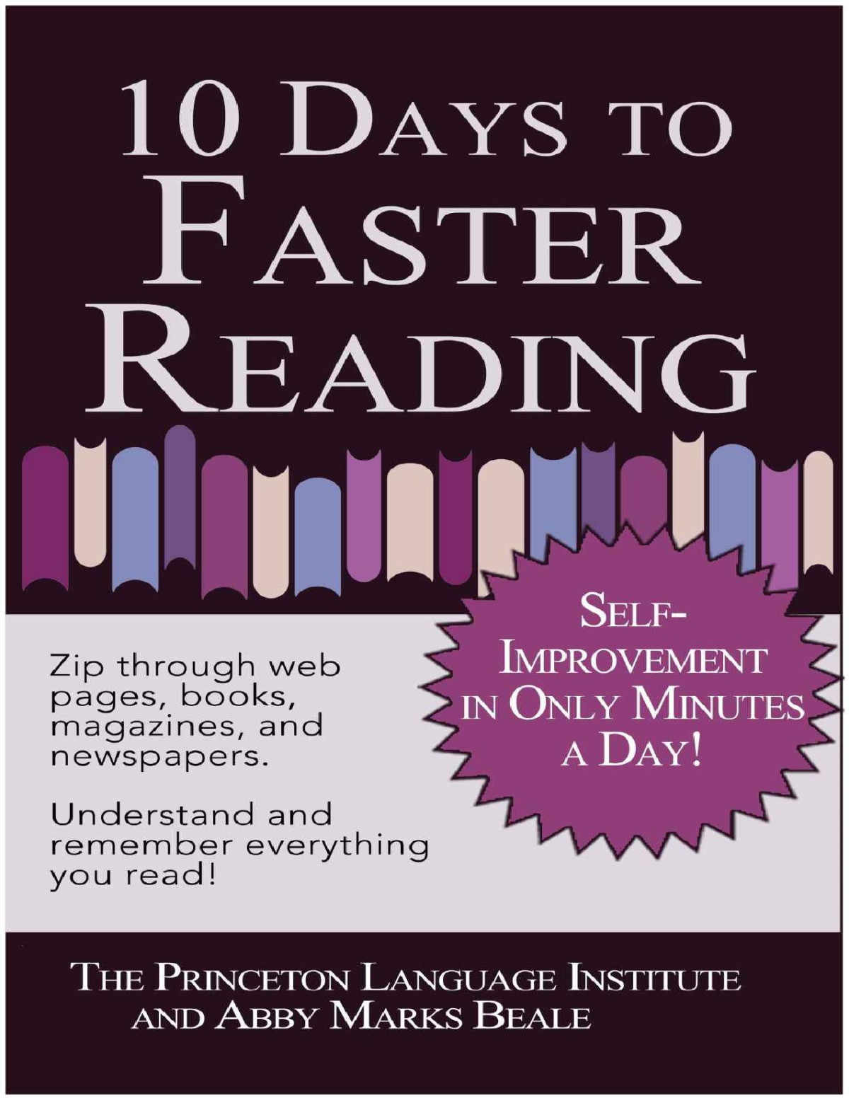 10 Days To Faster Reading The Princeton Language Institute Abby Marksbeale