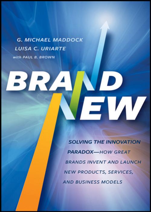 Brand New Solving The Innovation Paradox How Great Brands Invent And Launch New Products Services And Business Models G Michael Maddock Luisa C Uriarte Paul B Brown