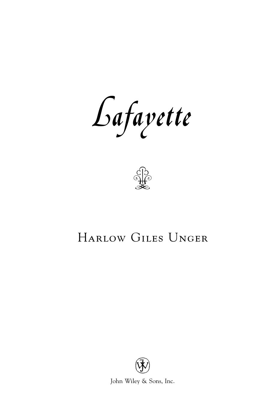 Lafayette Harlow G Unger