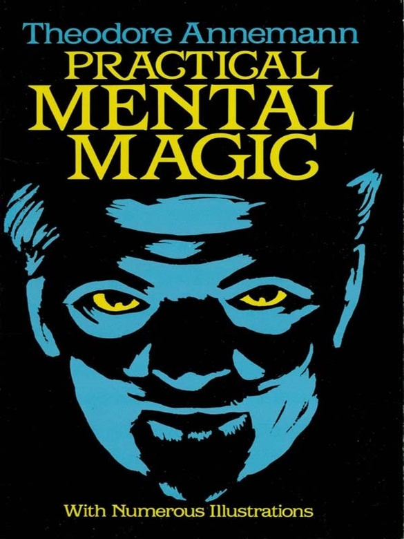 Practical Mental Magic Theodore Annemann