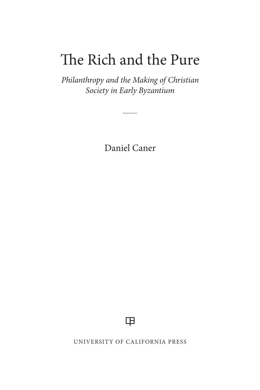 The Rich And The Pure First Edition Daniel Caner