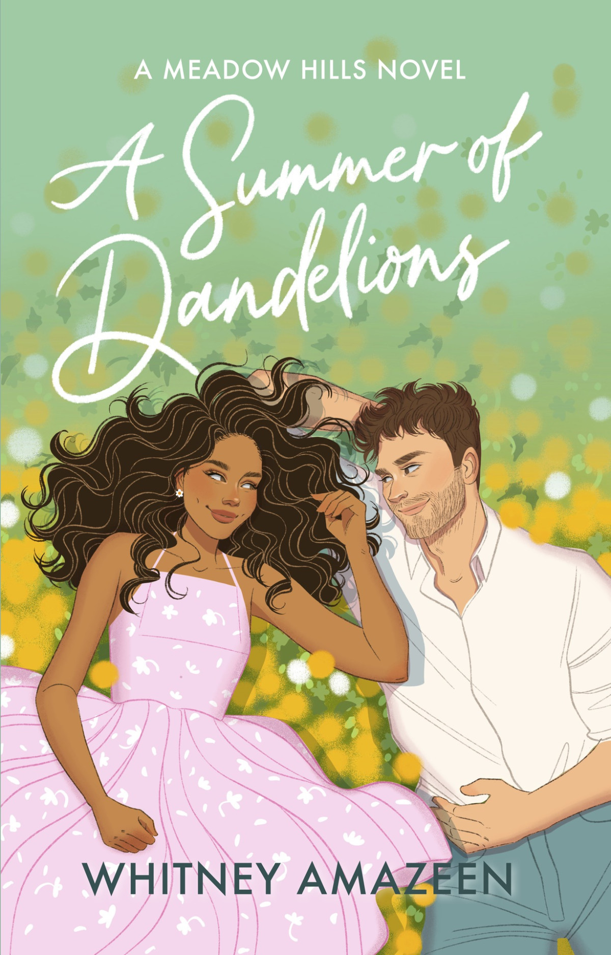 A Summer Of Dandelions Whitney Amazeen