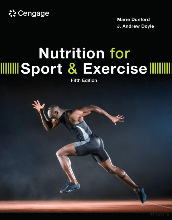 Nutrition For Sport And Exercise 5th Edition Marie Dunford J Andrew Doyle
