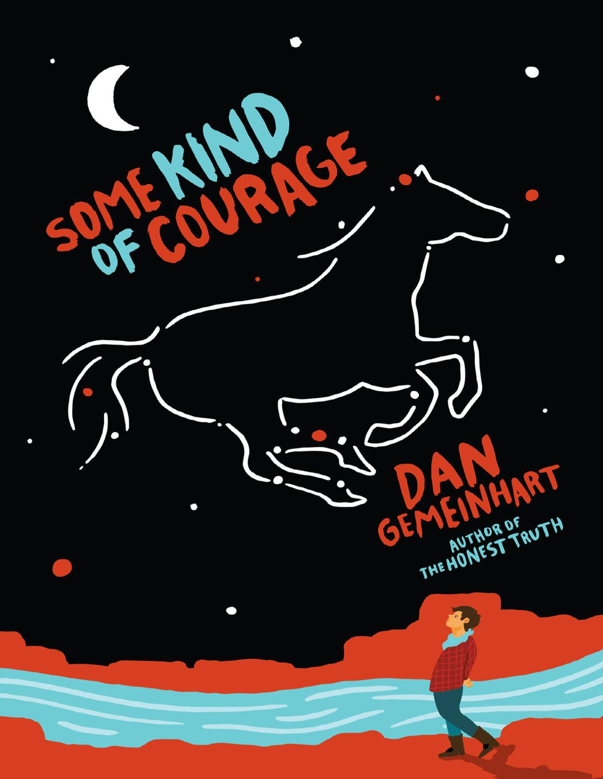 Some Kind Of Courage Dan Gemeinhart