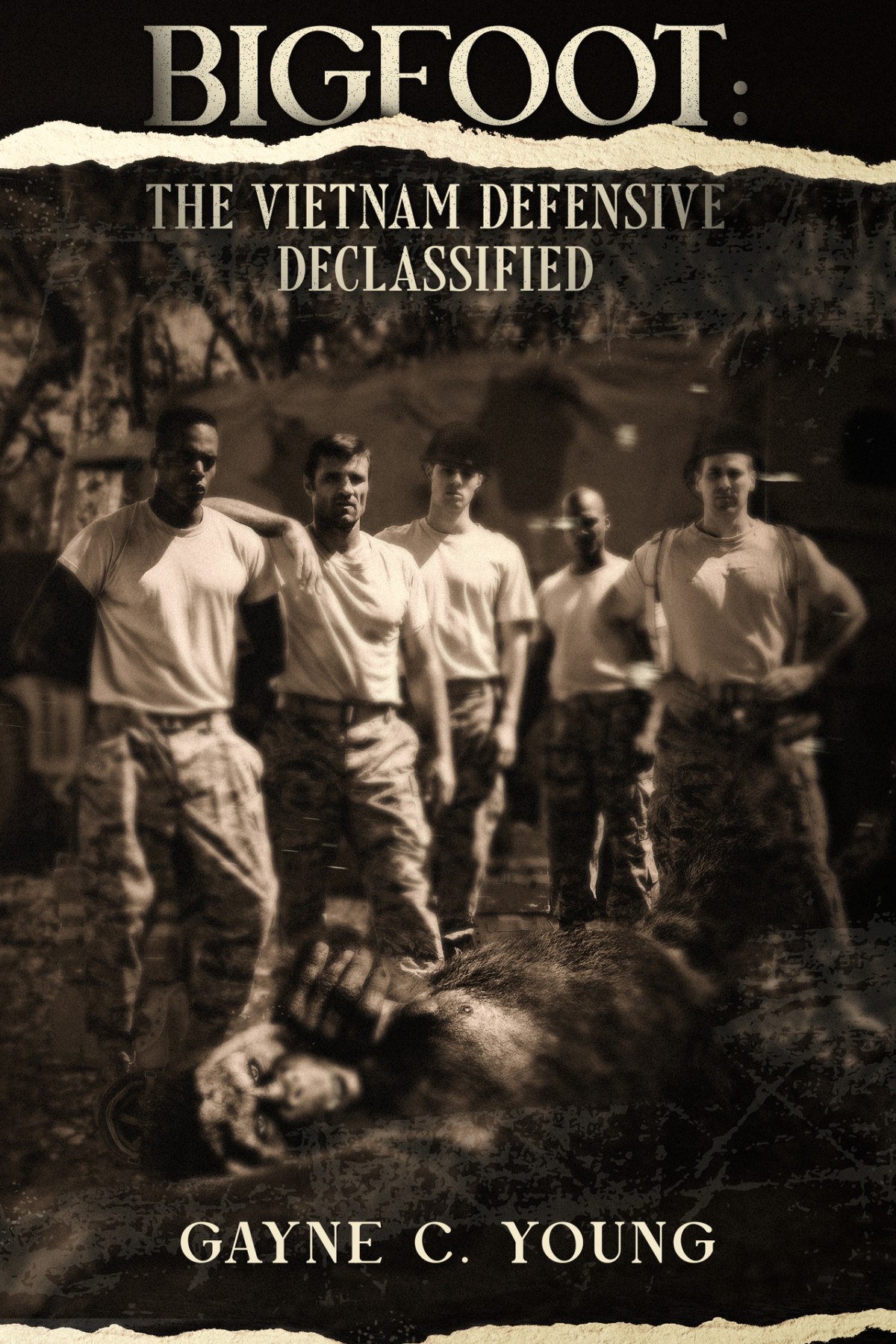 Bigfoot The Vietnam Defensive Declassified Bigfoot Vietnam Book 1 Gayne C Young