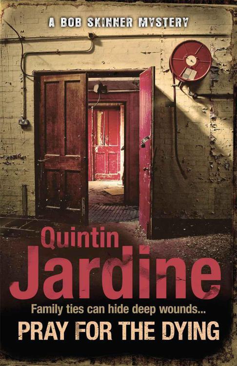 23 Pray For The Dying Quintin Jardine