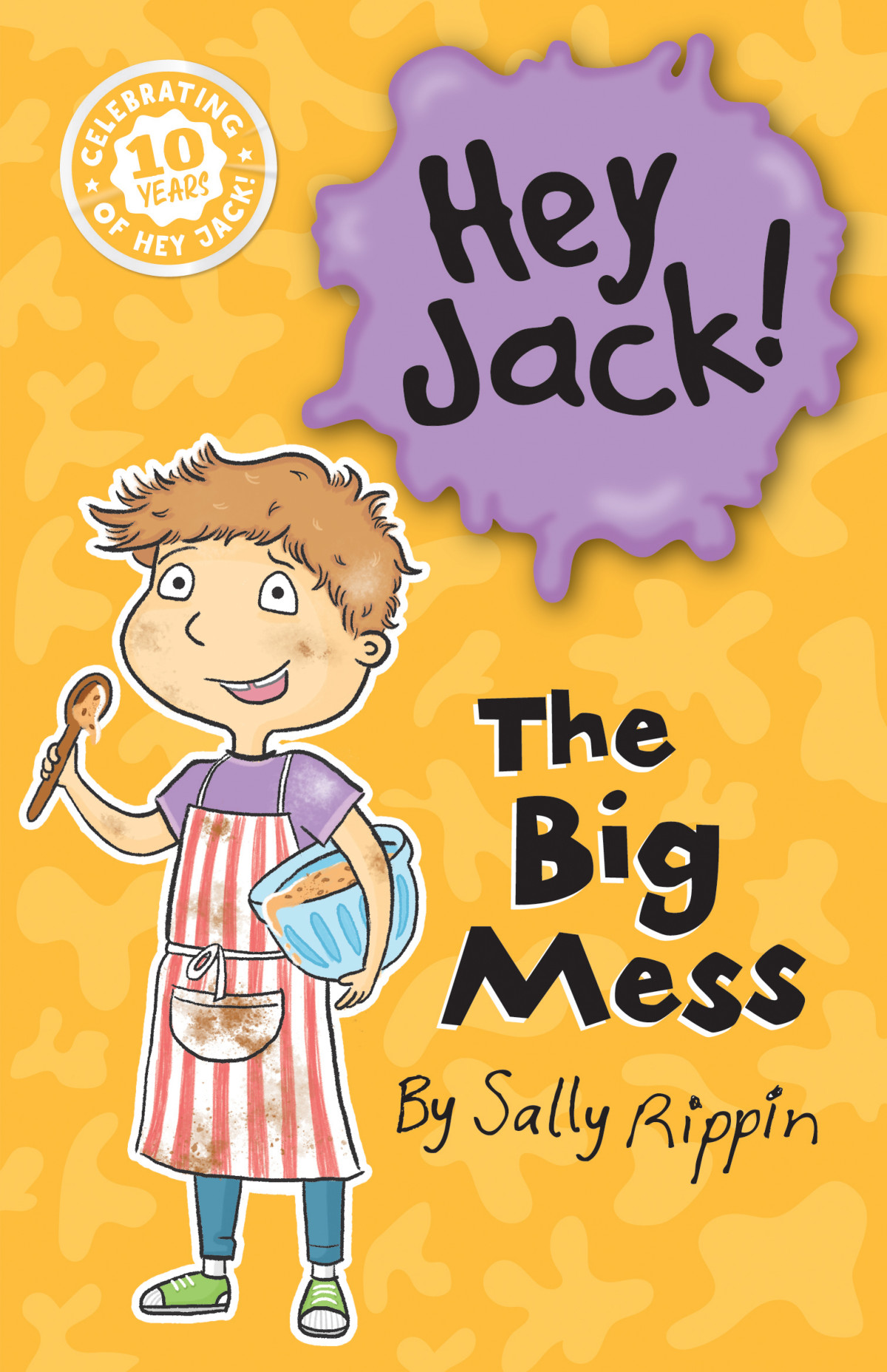 The Big Mess Sally Rippin