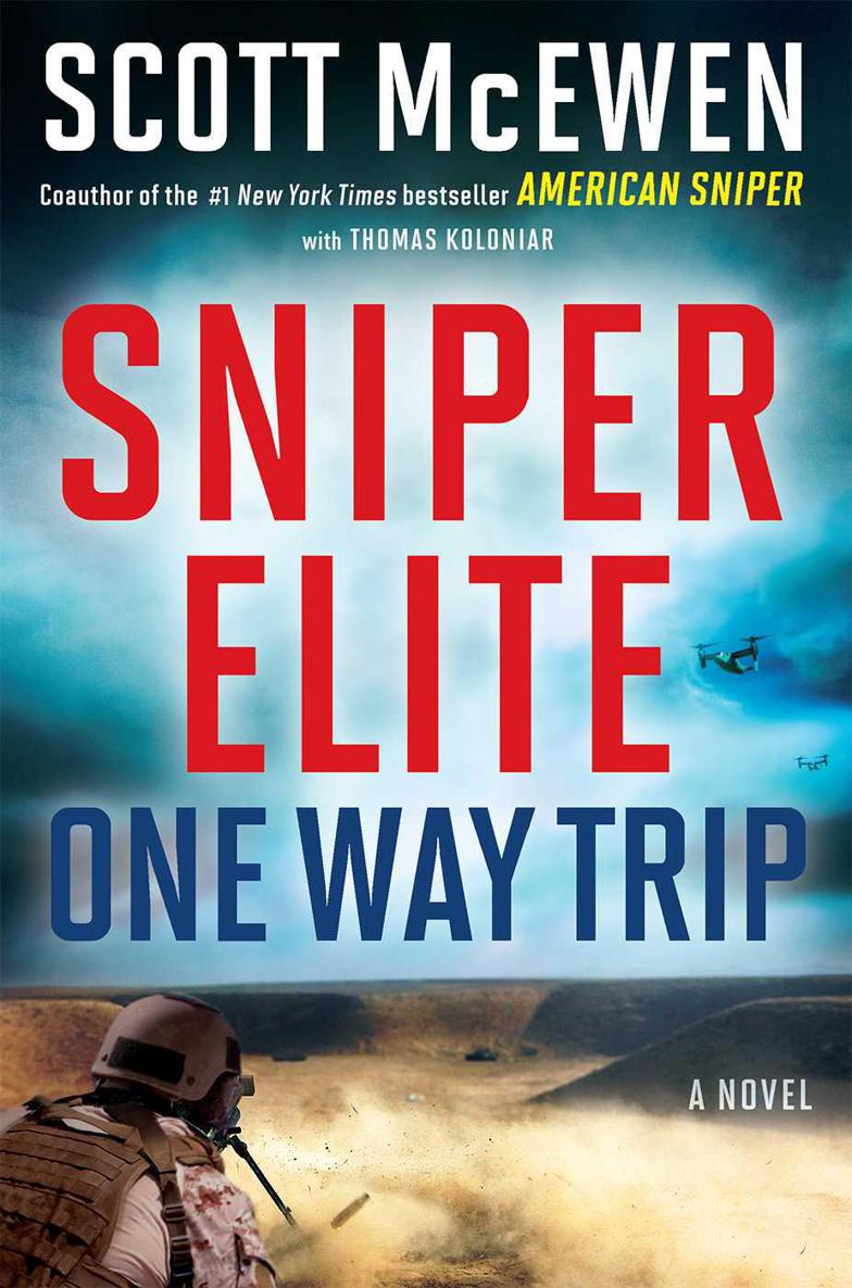Sniper Elite Oneway Trip A Novel Scott Mcewen