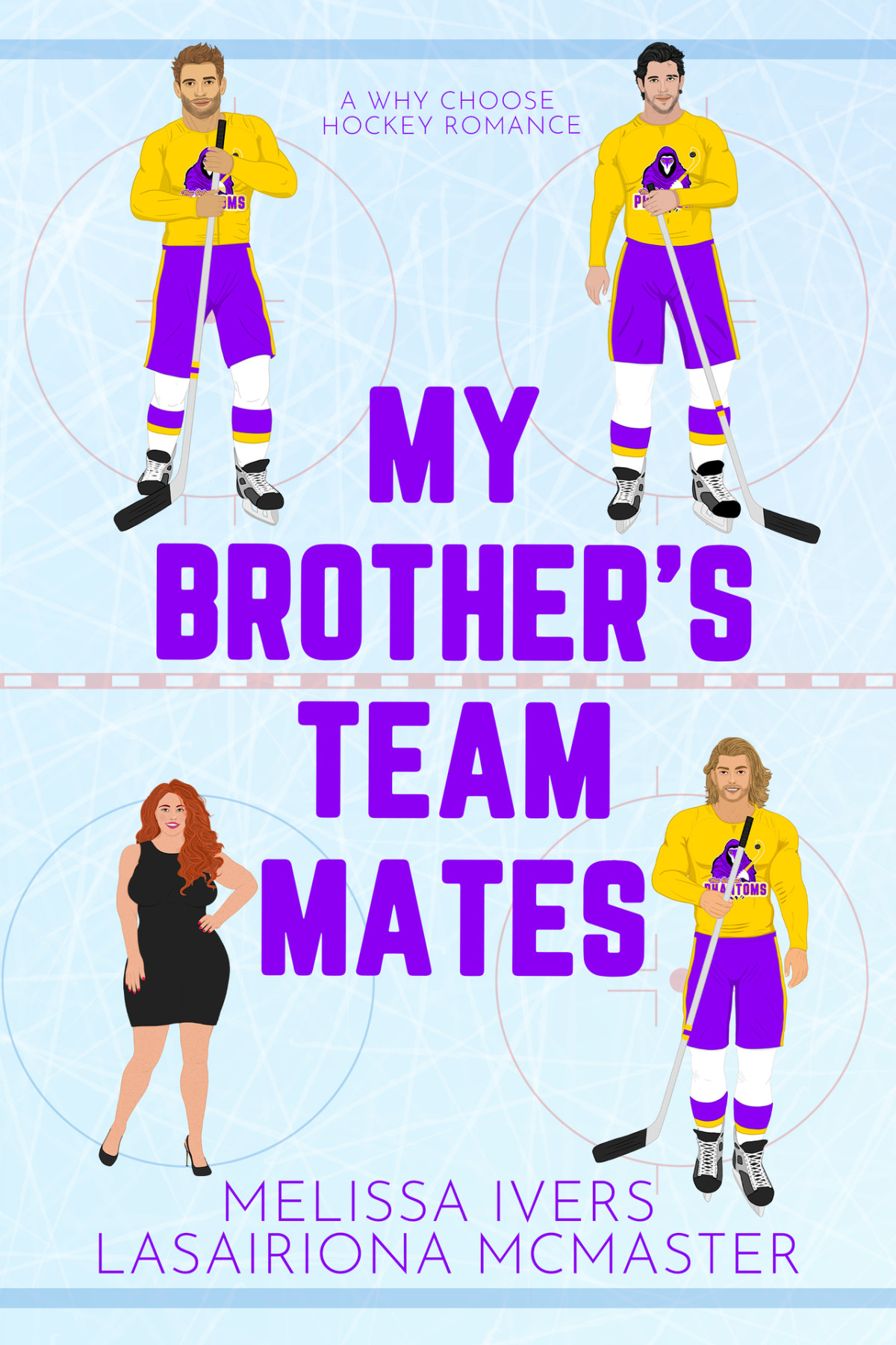 My Brothers Teammates 1st Edition Melissa Ivers Lasairiona Mcmaster