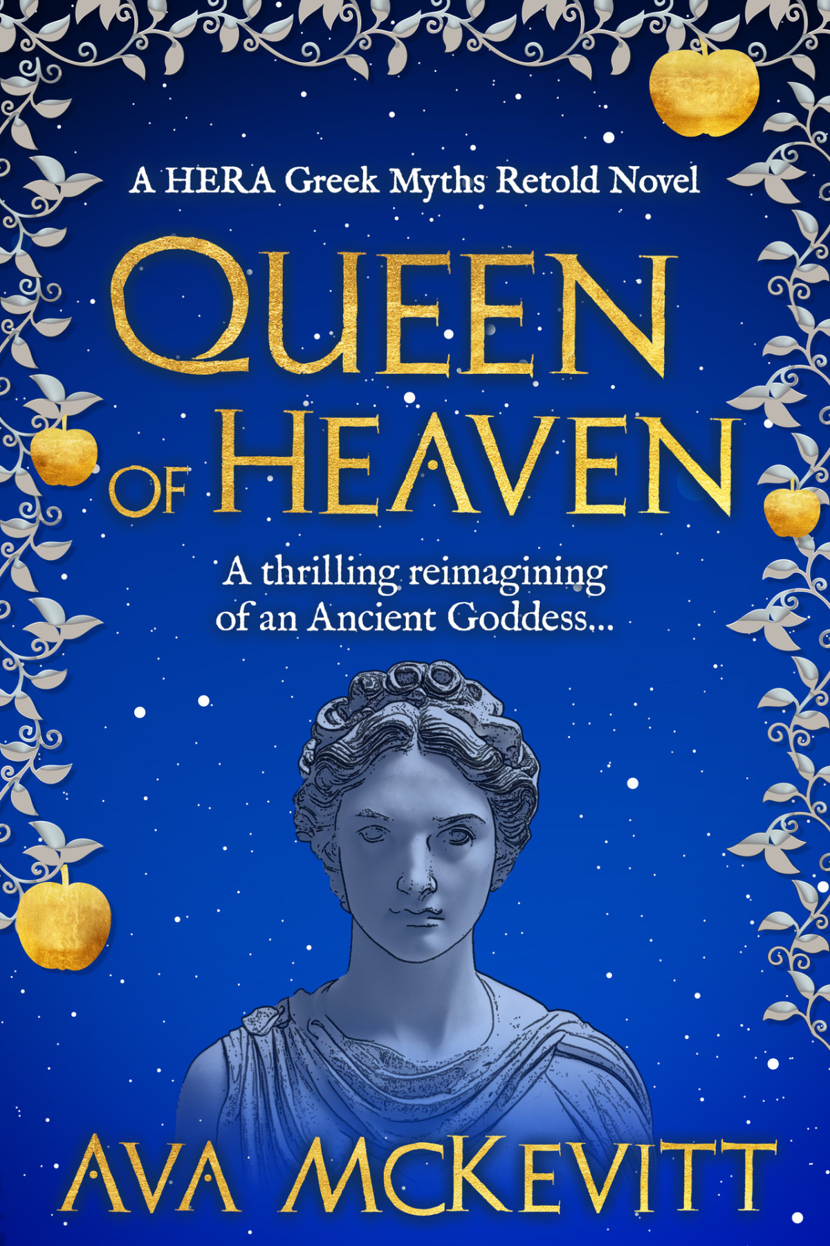 Queen Of Heaven A Thrilling Reimagining Of An Ancient Goddess Hera Greek Myths Retold Series Book 1 Ava Mckevitt