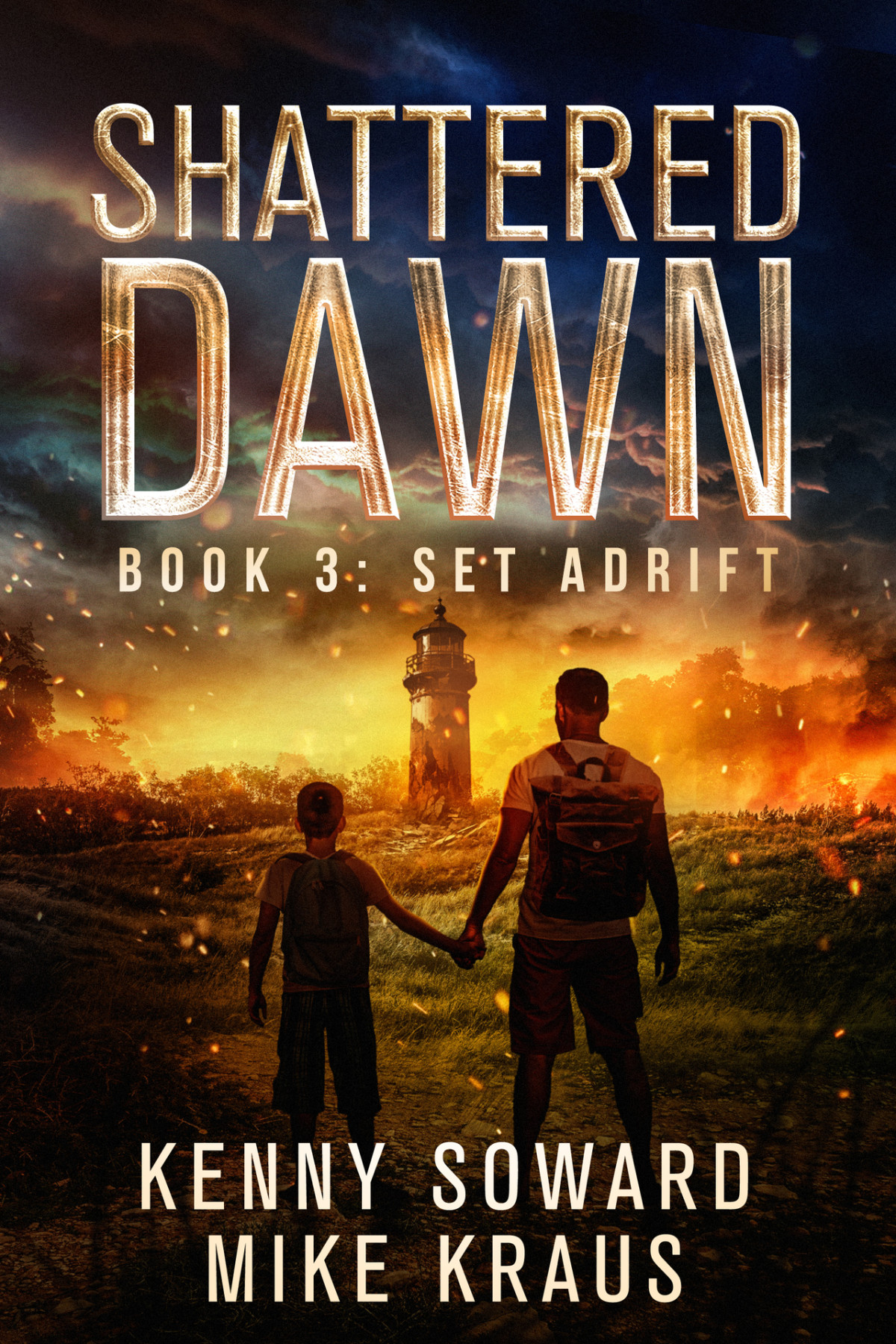 Set Adrift Shattered Dawn Book 3 A Postapocalyptic Survival Thriller Kenny Soward Mike Kraus