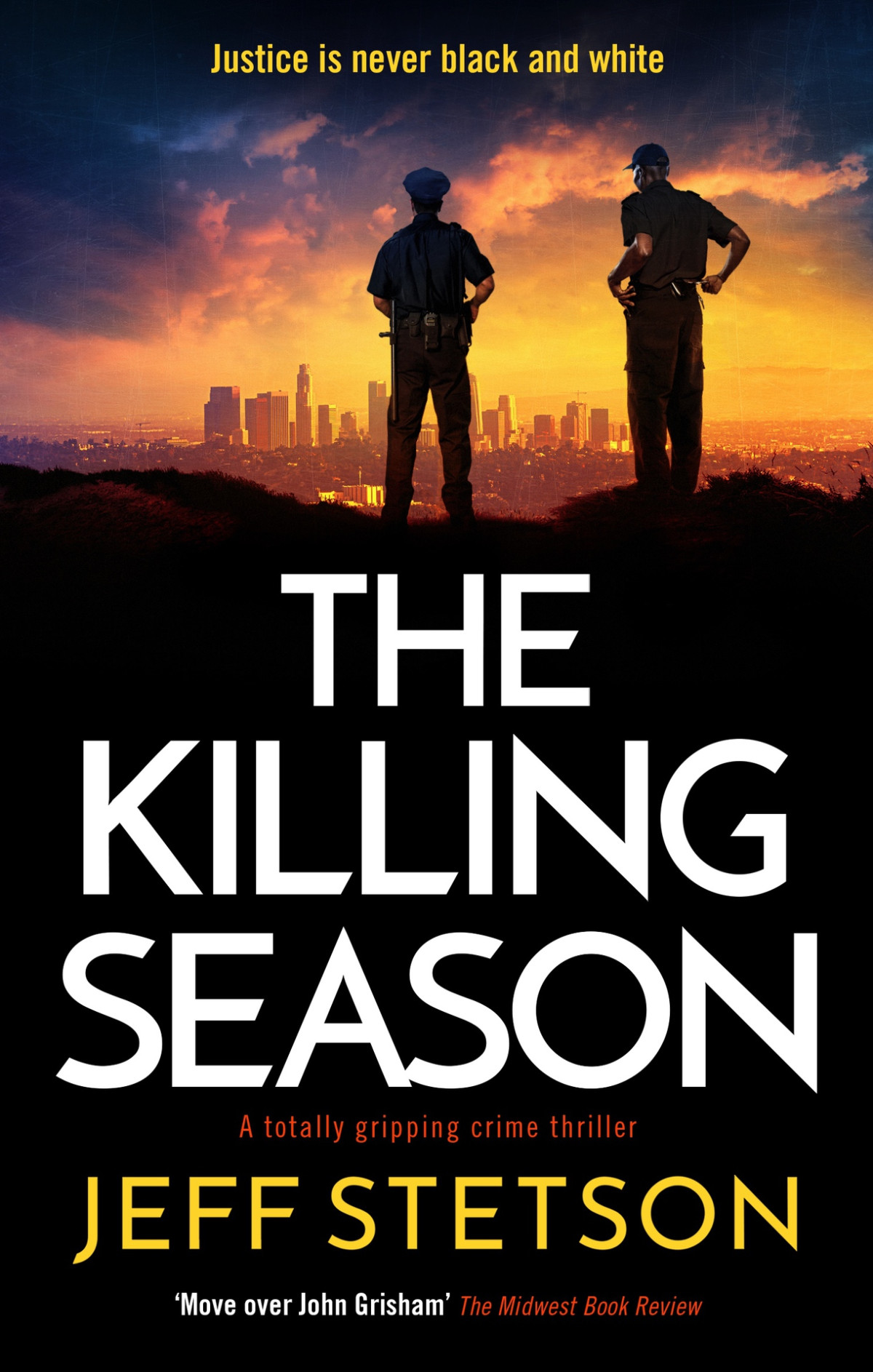 The Killing Season A Totally Gripping Crime Thriller Jeff Stetson