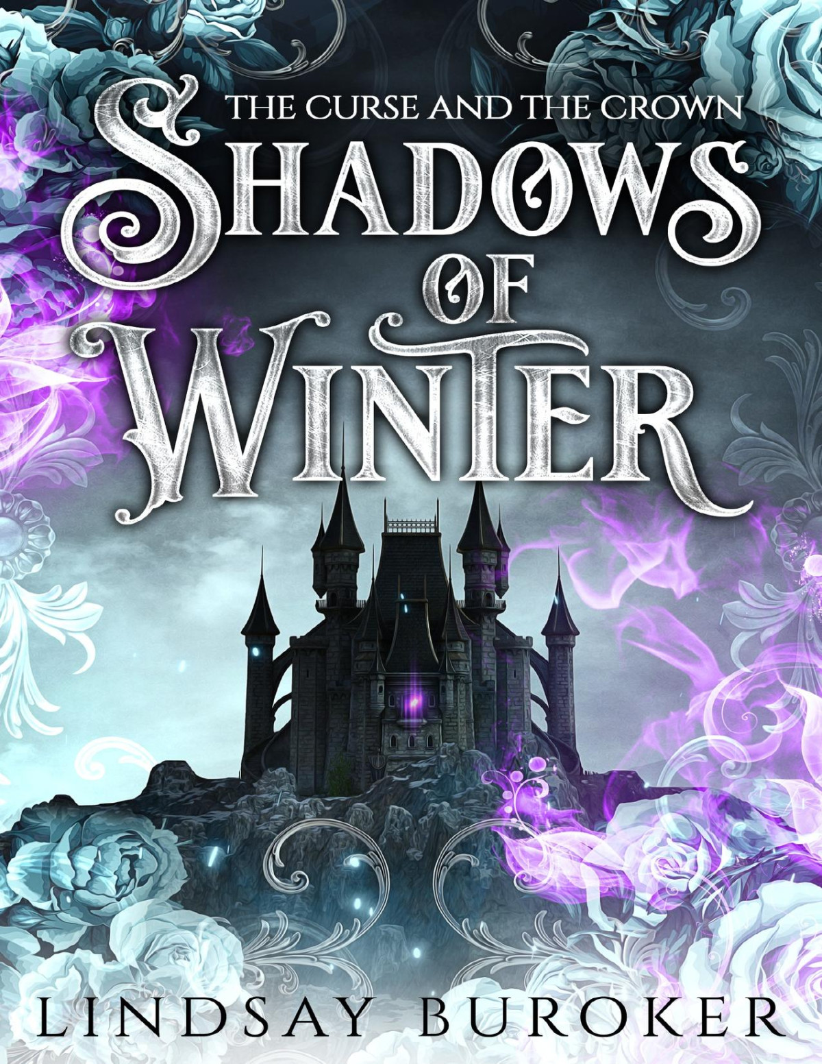 Shadows Of Winter The Curse And The Crown Lindsay Buroker