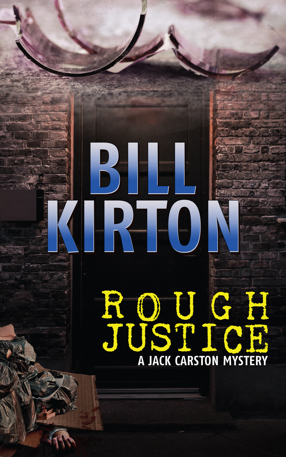 Rough Justice Bill Kirton