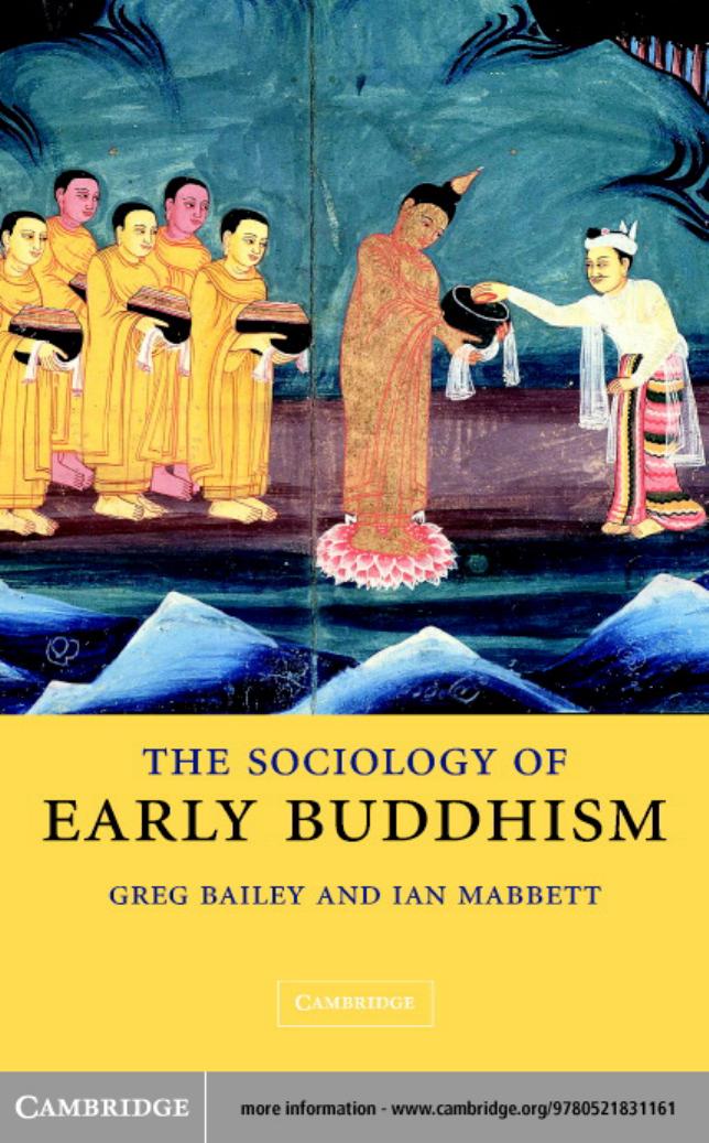 The Sociology Of Early Buddhism Greg Bailey Ian Mabbett