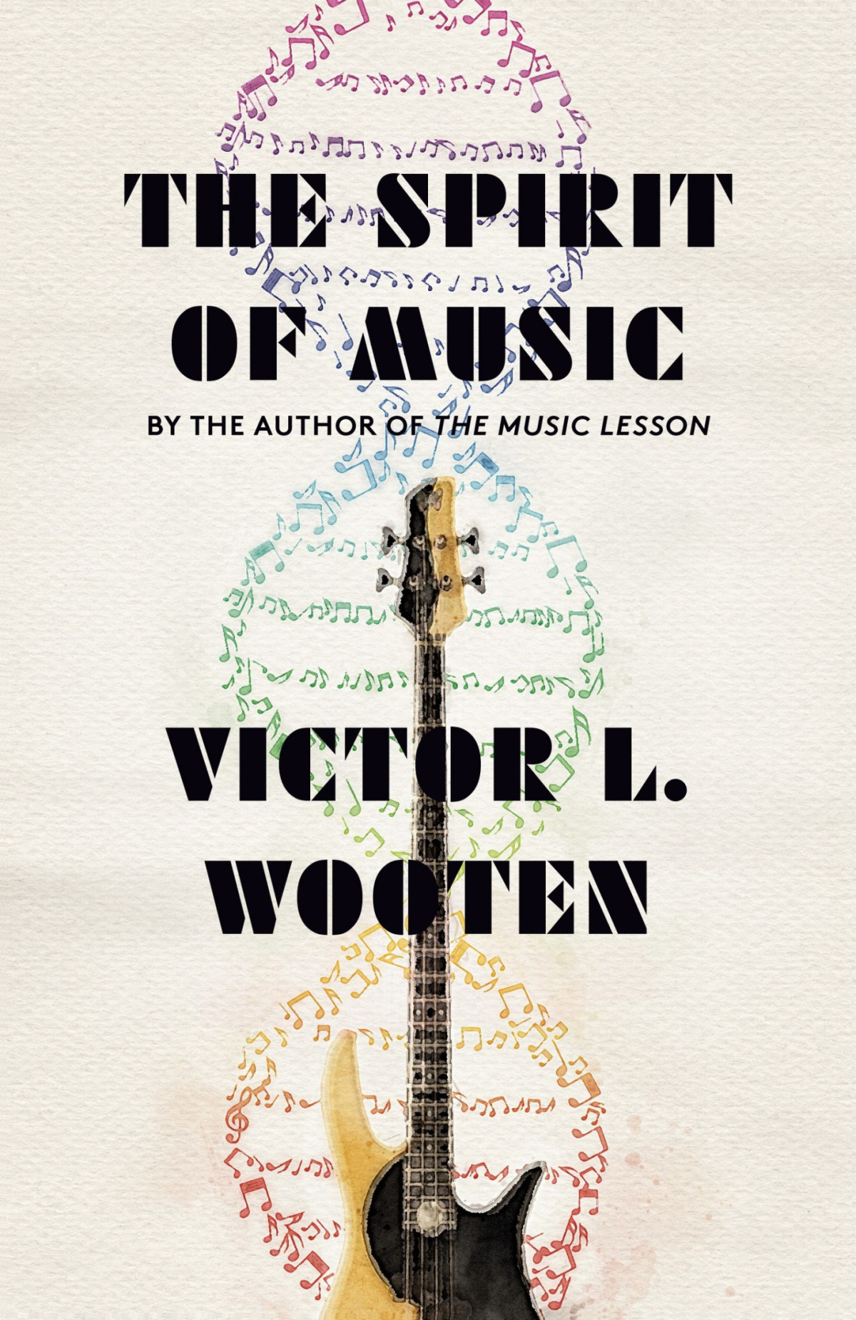 The Spirit Of Music The Lesson Continues The Lesson Continues Victor L Wooten