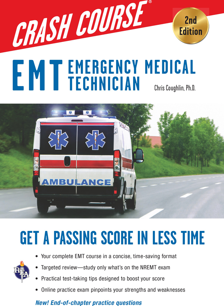 Emt Crash Course With Online Practice Test 2nd Edition Christopher Coughlin