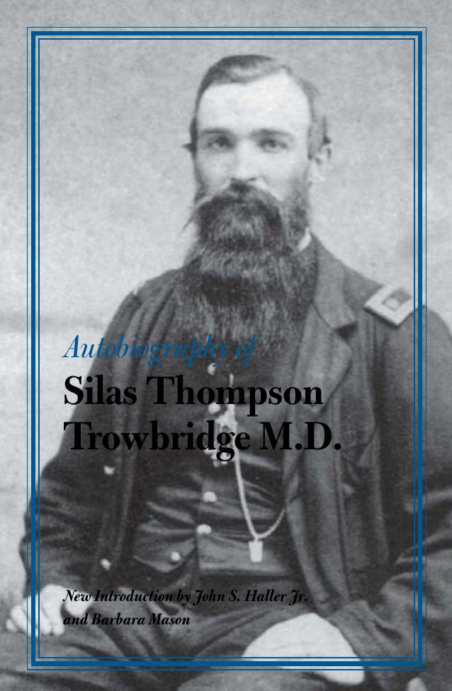 Autobiography Of Silas Thompson Trowbridge Md Silas Thompson Trowbridge