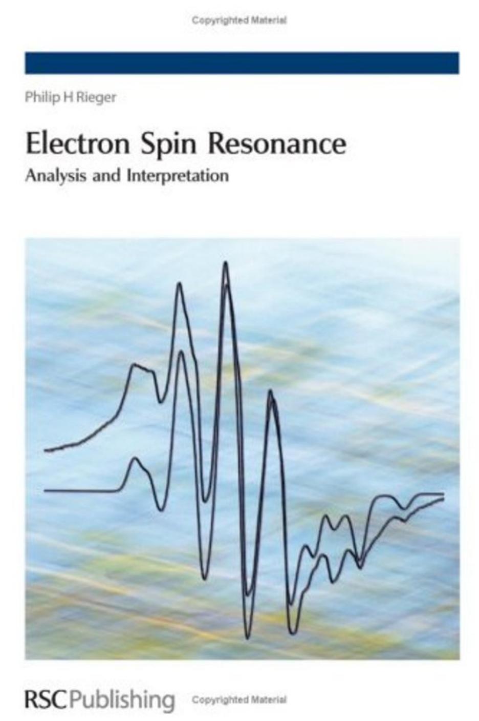 Electron Spin Resonance Analysis And Interpretation Philip Henri Rieger