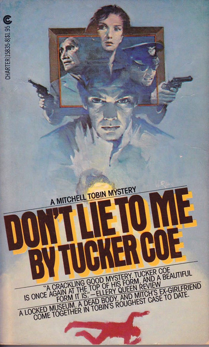 Dont Lie To Me Tucker Coe