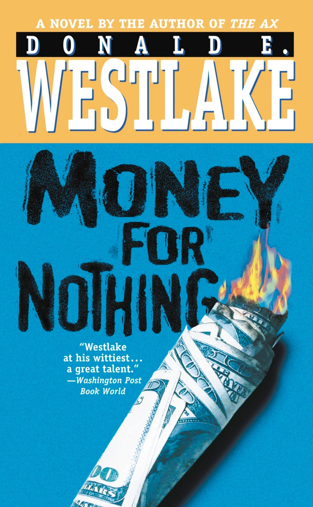 Money For Nothing Donald E Westlake