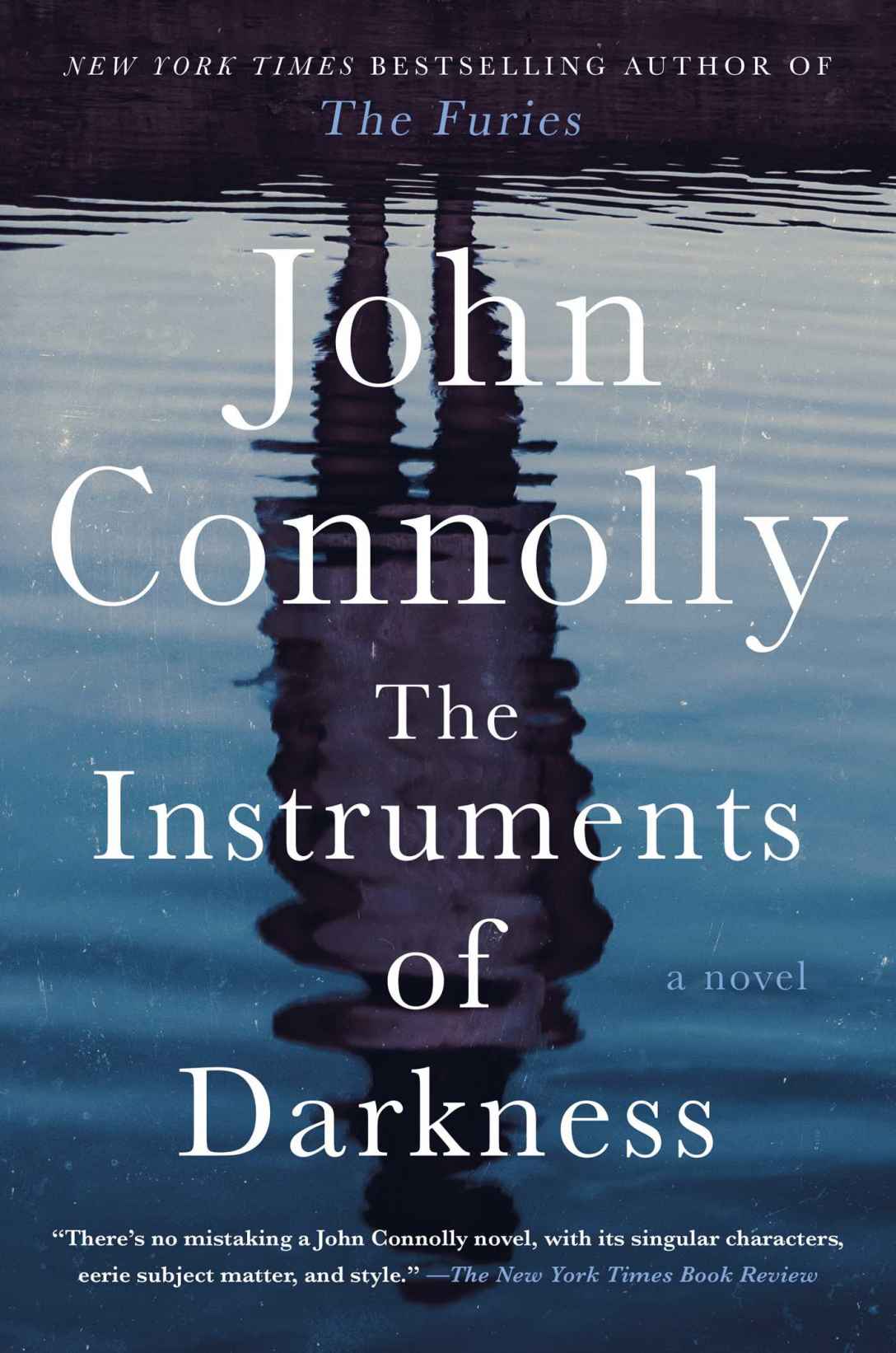 The Instruments Of Darkness John Connolly