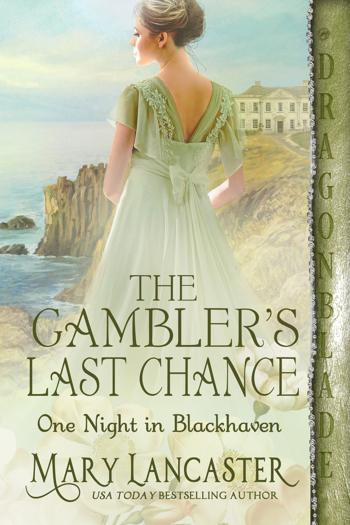 The Gamblers Last Chance Regency Historical Romance One Night In Blackhaven Book 4 Mary Lancaster