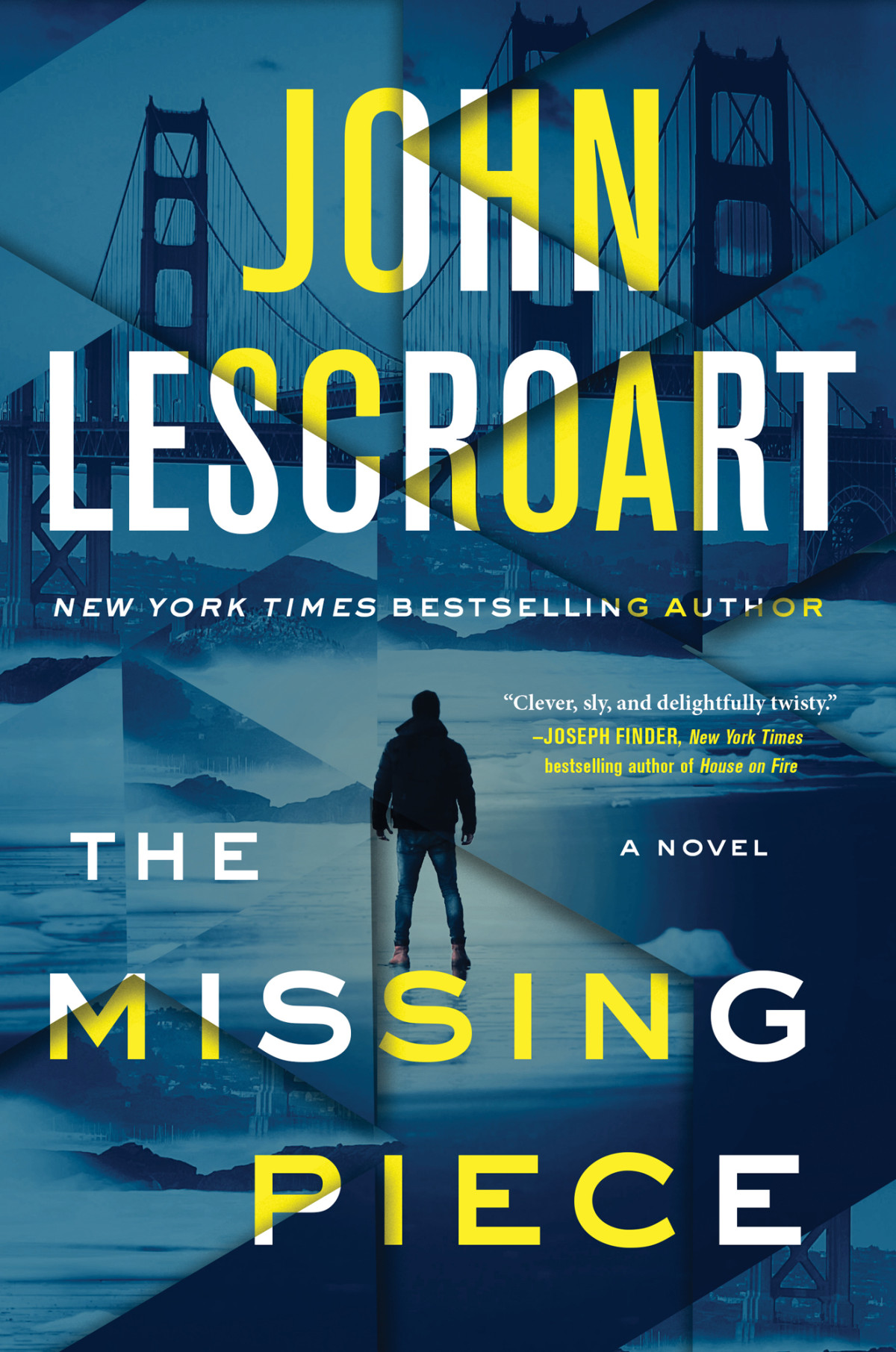 The Missing Piece A Novel John Lescroart