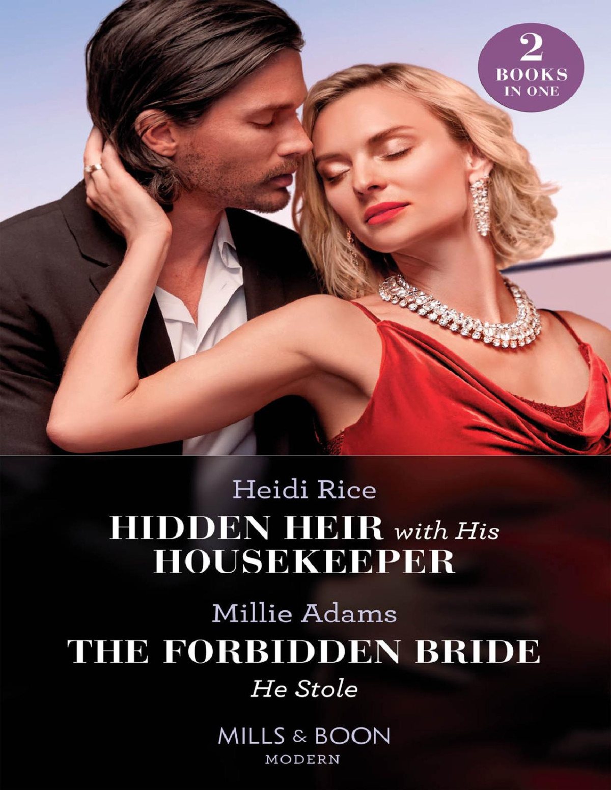 Hidden Heir With His Housekeeperthe Forbidden Bride He Stole Heidi Rice Millie Adams