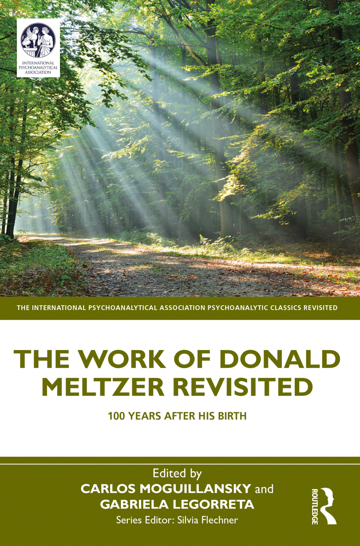 The Work Of Donald Meltzer Revisited Unknown