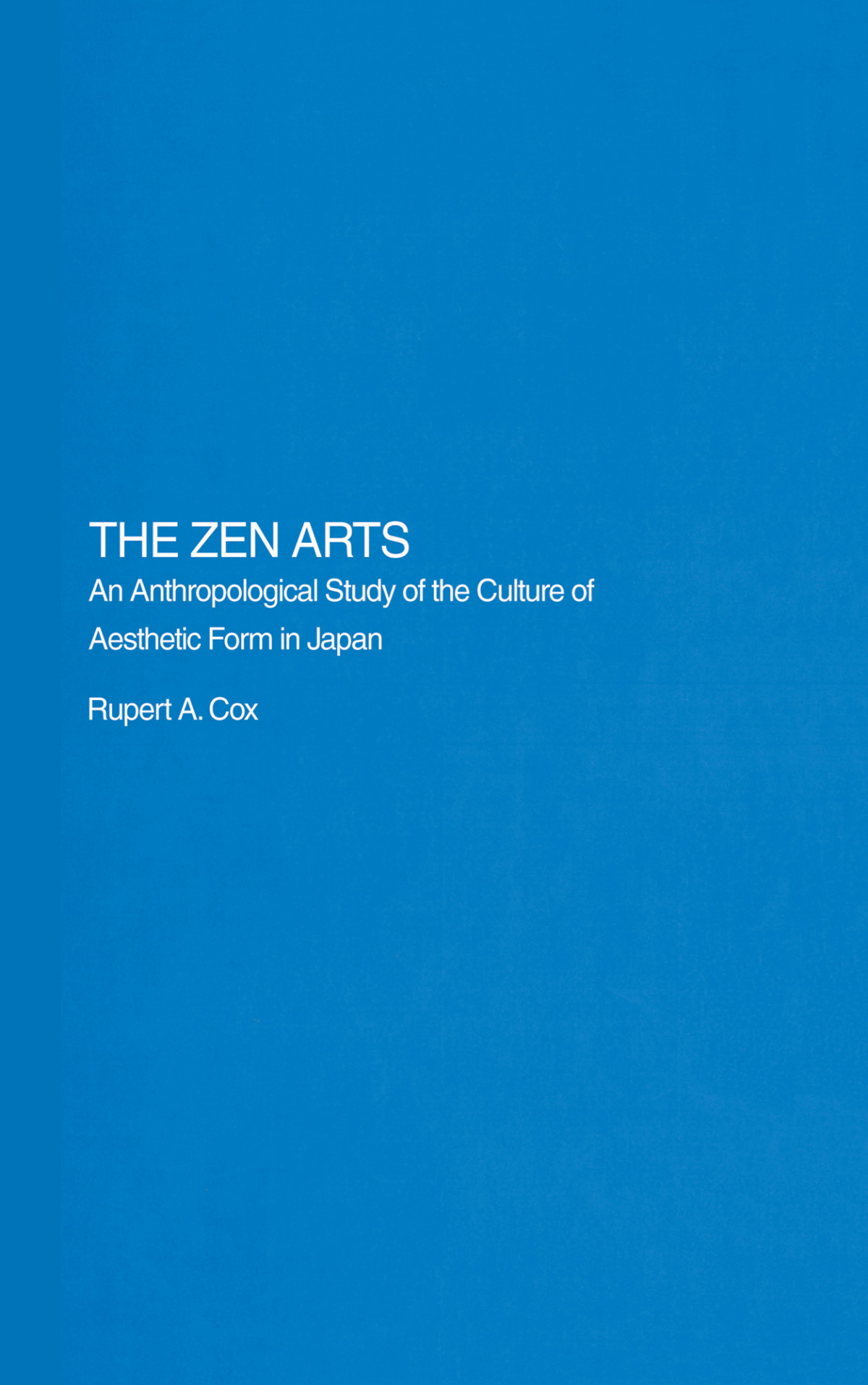 The Zen Arts Rupert Cox