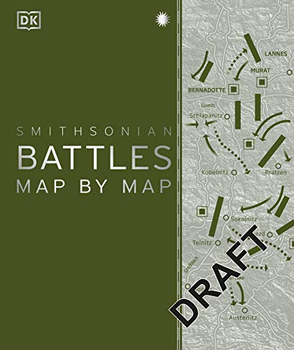 Battles Map By Map Illustrated Dk