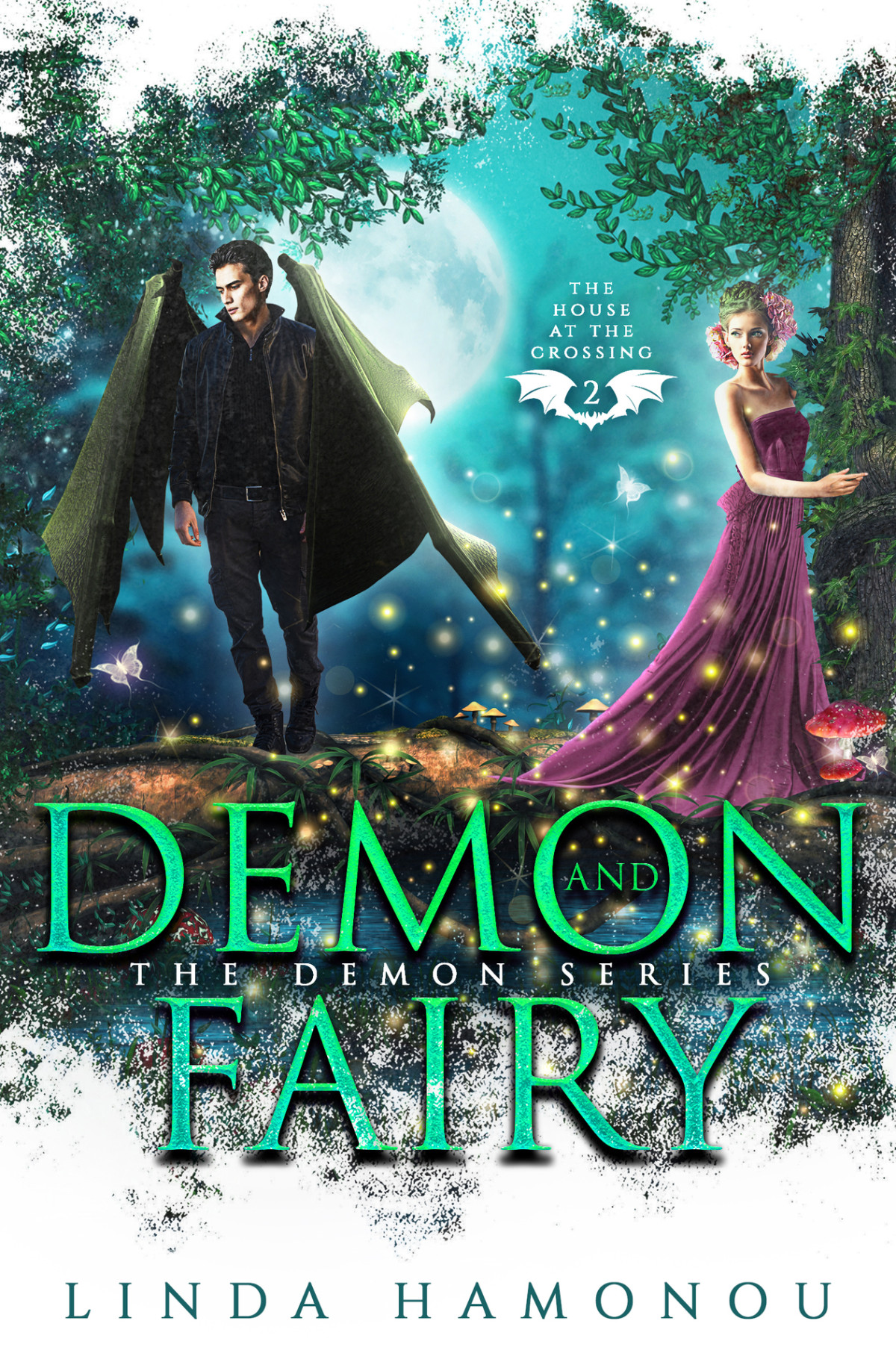 Demon And Fairy The Demon Series Book 2 Linda Hamonou