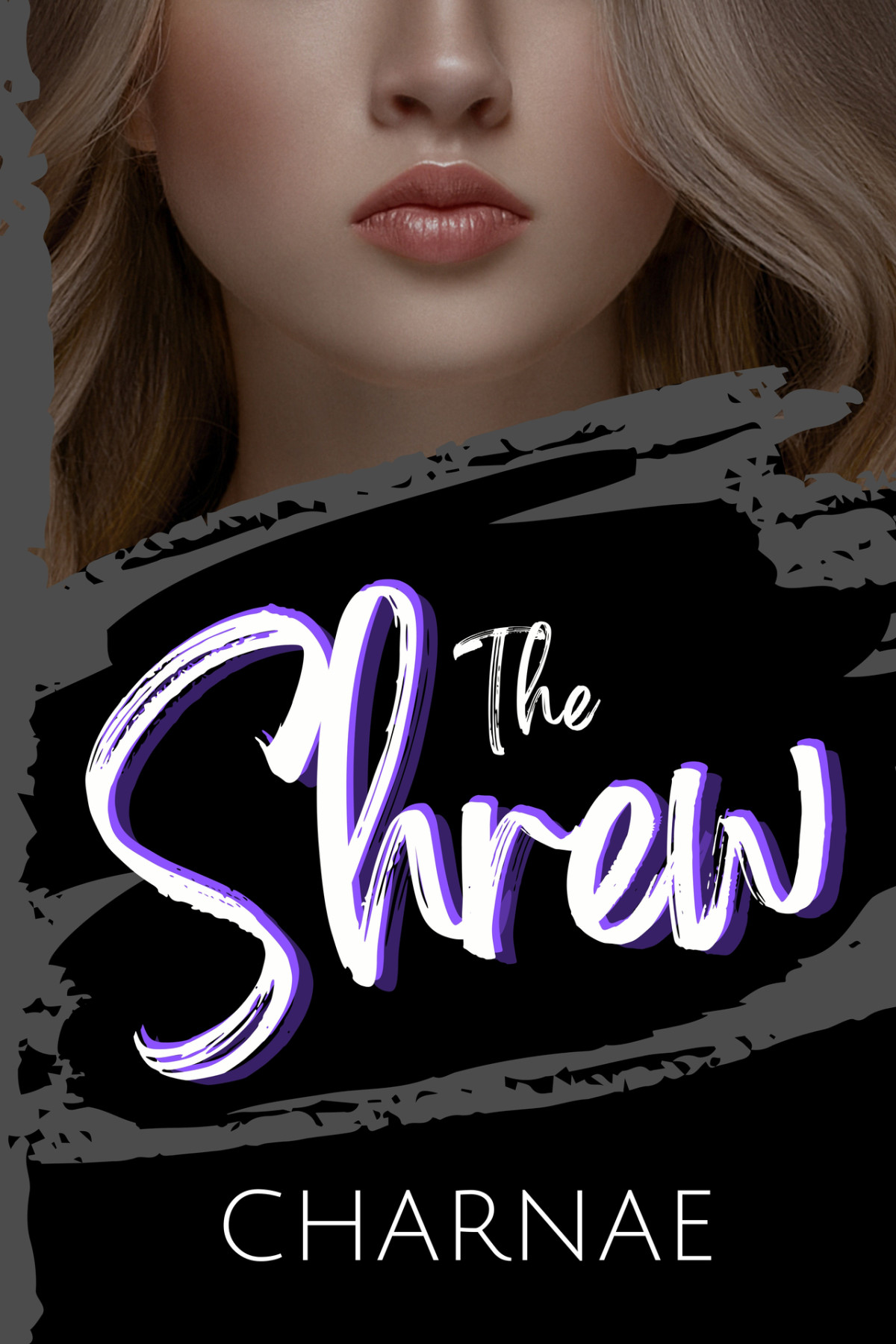 The Shrew The Dark Series Book 3 Charnae