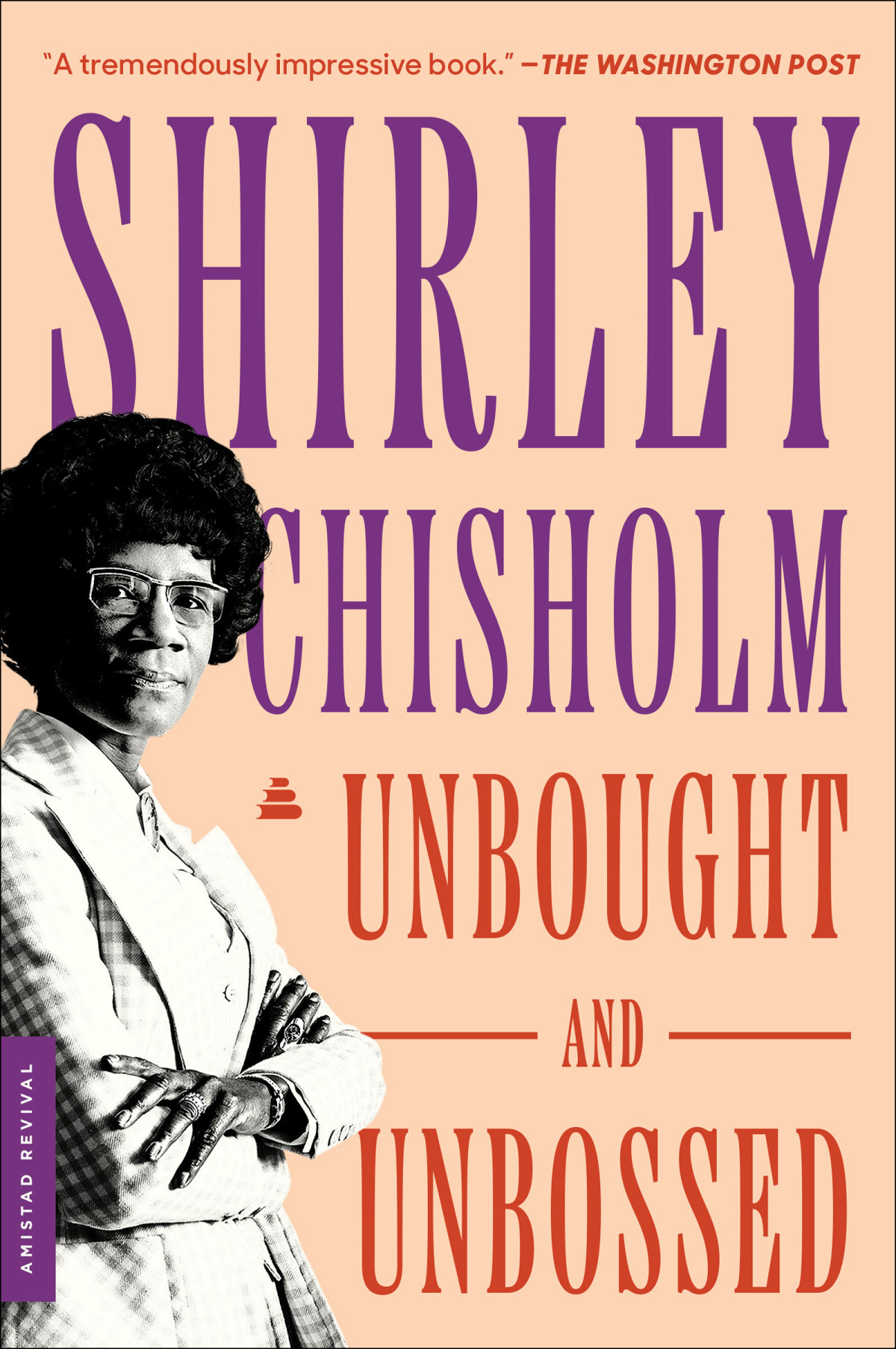 Unbought And Unbossed Shirley Chisholm
