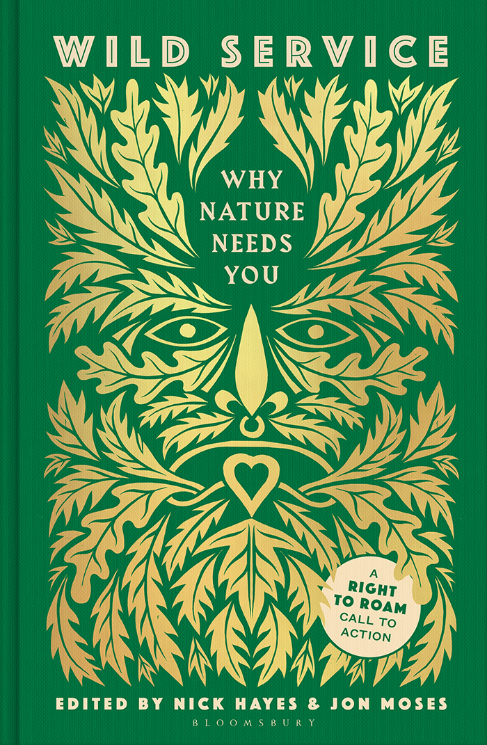 Wild Service Why Nature Needs You 1st Nick Hayes Moses Jon