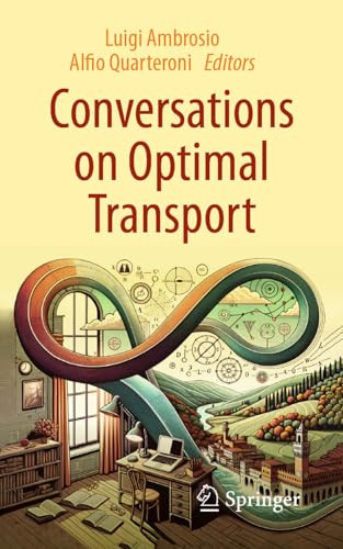 Conversations On Optimal Transport 1st Edition Luigi Ambrosio