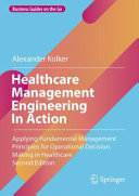 Healthcare Management Engineering In Action Alexander Kolker