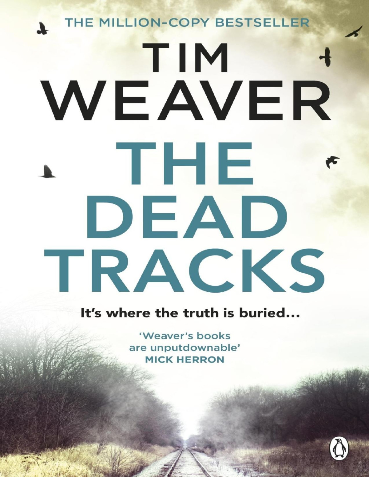 David Raker 02 The Dead Tracks Tim Weaver
