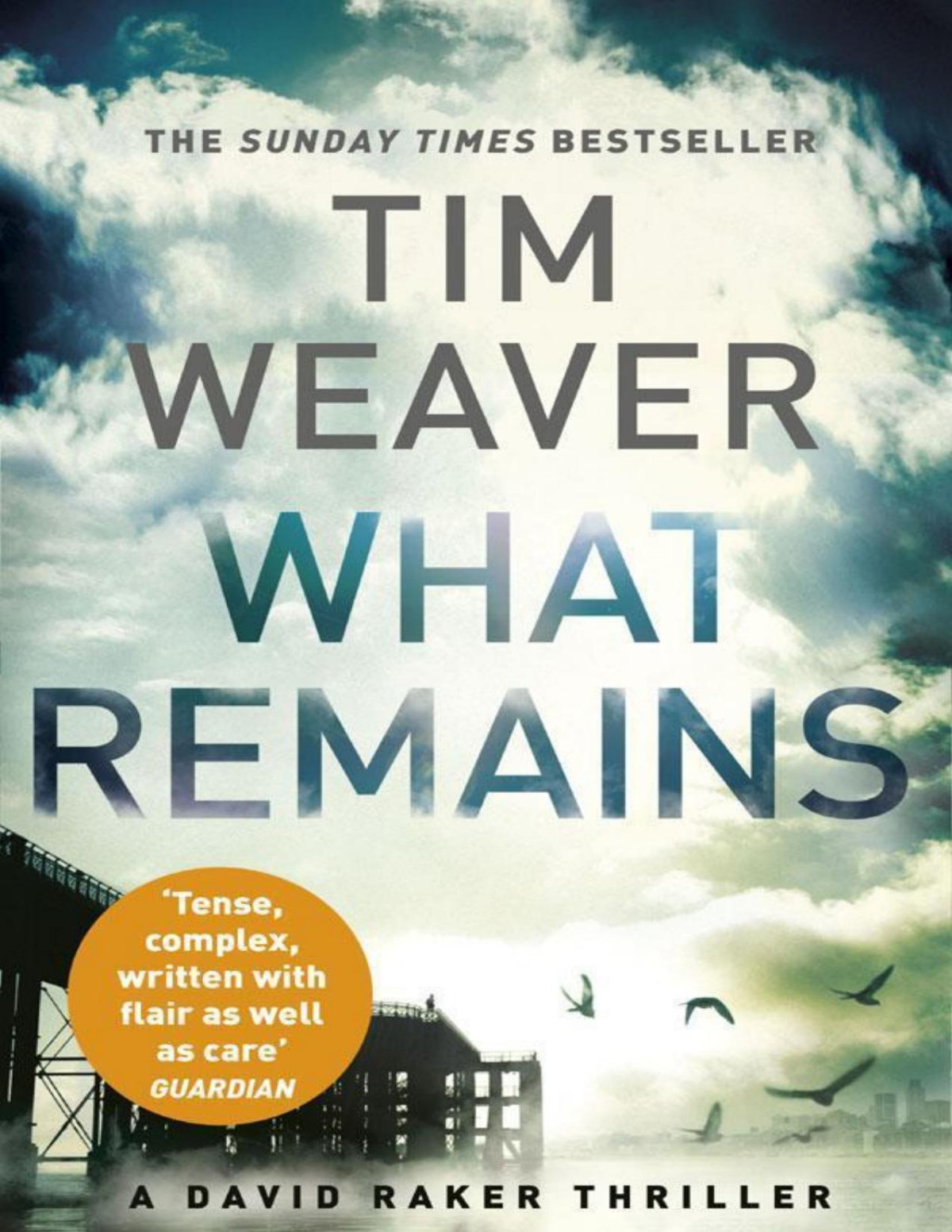 What Remains Tim Weaver