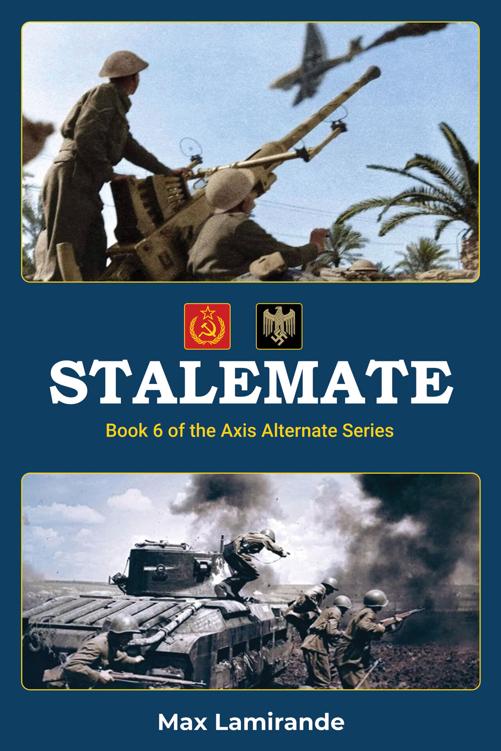 Stalemate Book 6 Of The Axis Alternate Series Kindle Max Lamirande