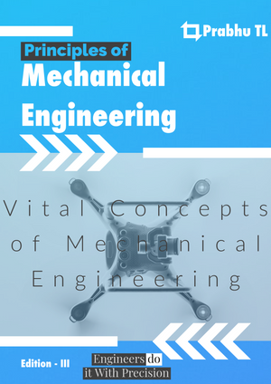 Mechanical Engineering Vital Concepts Of Mechanical Engineering 3rd Edition 3rd Prabhu Tl