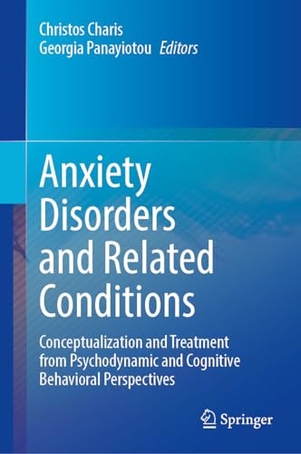 Anxiety Disorders And Related Conditions 1st Edition Christos Charis