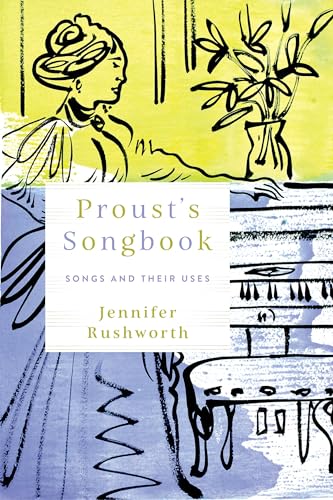 Prousts Songbook Jennifer Rushworth
