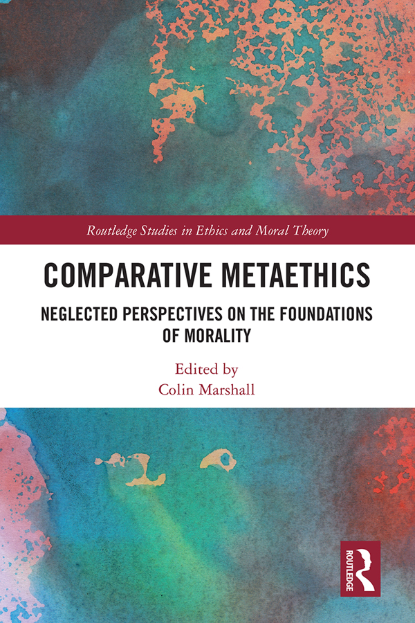 Comparative Metaethics Colin Marshall